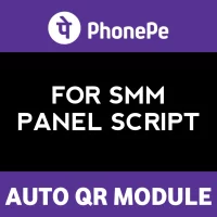 PhonePe Auto QR Payment Module for SMM Panel Script